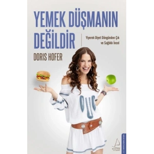 Yemek Düşmanın Değildir