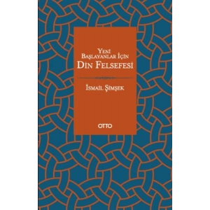 Yeni Başlayanlar İçin Din Felsefesi