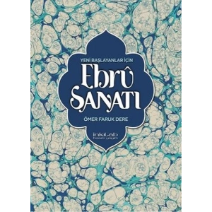 Yeni Başlayanlar İçin Ebru Sanatı