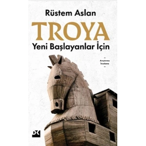 Yeni Başlayanlar için TROYA