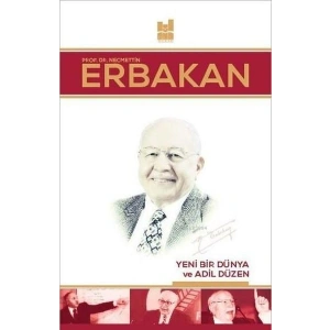 Yeni Bir Dünya ve Adil Düzen