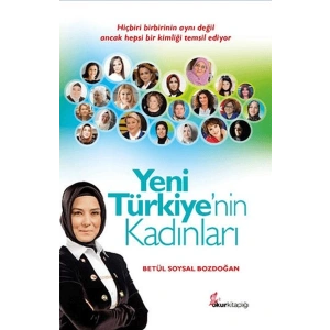 Yeni Türkiyenin Kadınları