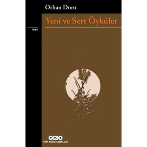 Yeni ve Sert Öyküler
