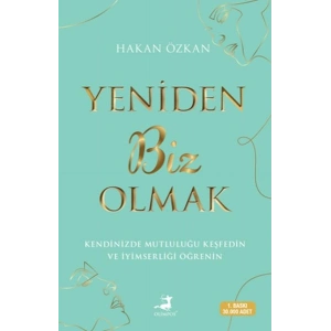 Yeniden Biz Olmak