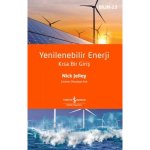Yenilenebilir Enerji – Kısa Bir Giriş