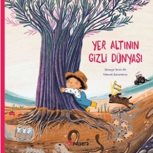 Yer Altının Gizli Dünyası