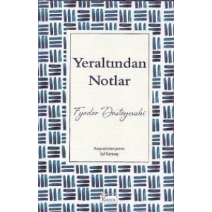 Yeraltından Notlar (Bez Ciltli)
