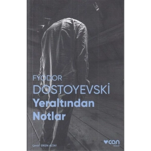 Yeraltından Notlar (Fotoğraflı Klasikler)