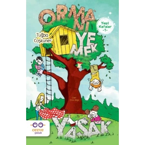 Yeşil Kafalar 1 - Ormanı Yemek Yasak