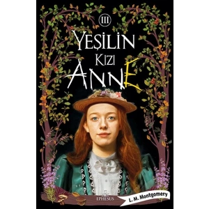 Yeşilin Kızı Anne 3 - Ciltli