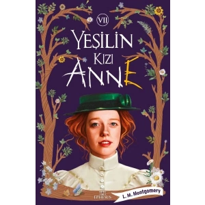 Yeşilin Kızı Anne 7 - Ciltsiz