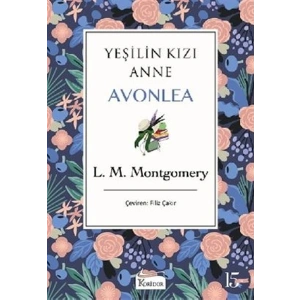 Yeşilin Kızı Anne Avonlea - Mor (Bez Ciltli)