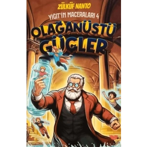 Yiğitin Maceraları 4 - Olağanüstü Güçler