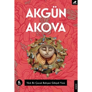 Yıkık Bir Çocuk Bahçesi Gibiydi Yüzü