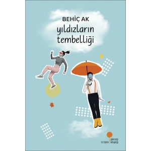 Yıldızların Tembelliği