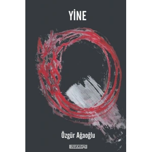 Yine