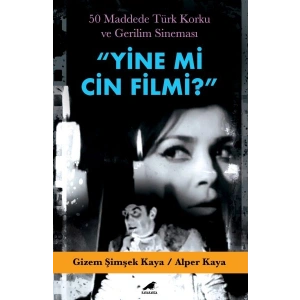 Yine mi Cin Filmi?