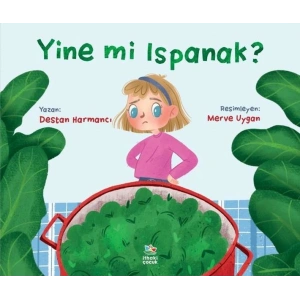Yine mi Ispanak?