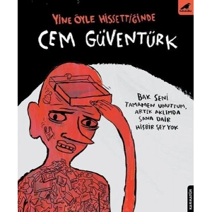 Yine Öyle Hissetiğinde