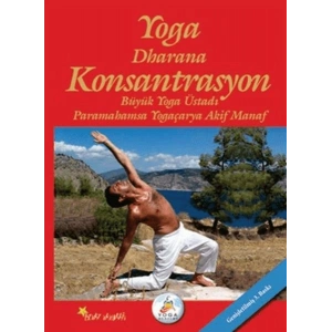 Yoga Dharana Konsantrasyon