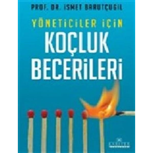 Yöneticiler İçin Koçluk Becerileri