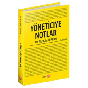 Yöneticiye Notlar