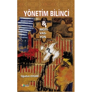Yönetim Bilinci-Motivasyon