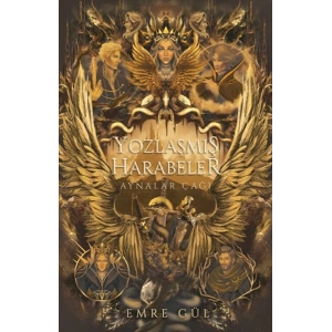 Yozlaşmış Harabeler (Ciltli)