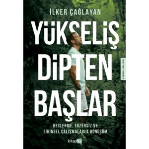 Yükseliş Dipten Başlar