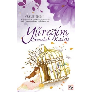 Yüreğim Sende Kaldı