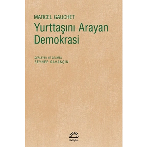 Yurttaşını Arayan Demokrasi