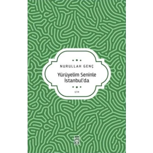 Yürüyelim Seninle İstanbul’da