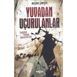 Yuvadan Uçurulanlar