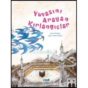 Yuvasını Arayan Kırlangıçlar