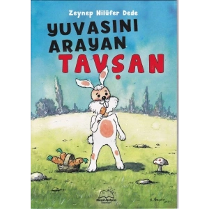 Yuvasını Arayan Tavşan