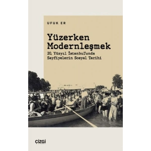 Yüzerken Modernleşmek