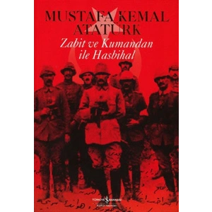 Zabit ve Kumandan ile Hasbihal