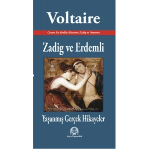 Zadig ve Erdemli - Yaşanmış Gerçek Hikayeler
