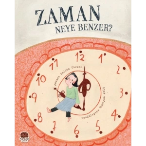 Zaman Neye Benzer?