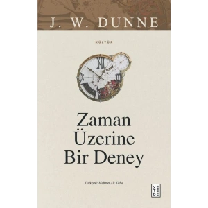 Zaman Üzerine Bir Deney