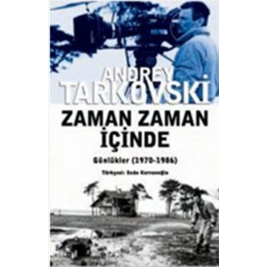 Zaman Zaman İçinde (1970-1986)