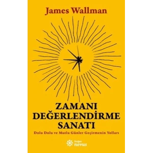 Zamanı Değerlendirme Sanatı
