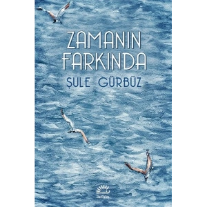 Zamanın Farkında
