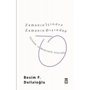 Zamanın İçinden Zamanın Dışından