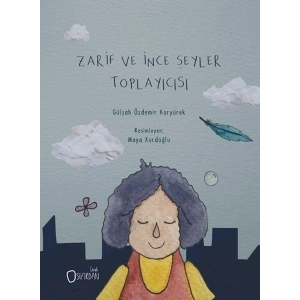 Zarif ve İnce Şeyler Toplayıcısı
