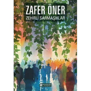 Zehirli Sarmaşıklar