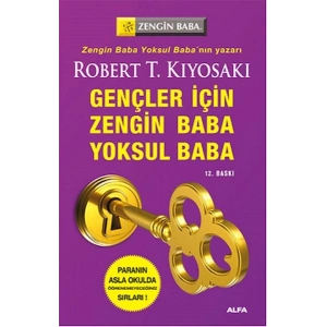 Zengin Baba Yoksul Baba Gençler İçin