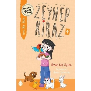 Zeynep Kiraz 4- Yeni Bir Ben