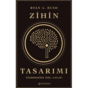 Zihin Tasarımı: Psikomimarinin Temel İlkeleri