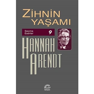 Zihnin Yaşamı - Seçme Eserler 9